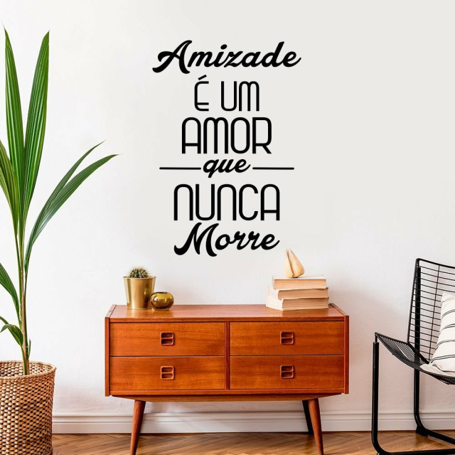 Adesivo Decorativo Frase Amizade Amor Eterno