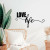 Adesivo Decorativo Love Life