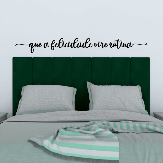 Adesivo Decorativo Frase "Que a Felicidade vire Rotina"