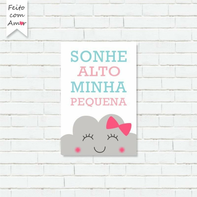 Placa Decorativa Nuvem "Sonhe Alto minha Pequena